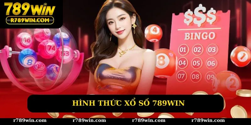 Hình thức xổ số 789win